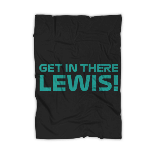 Hamilton Get In There Lewis Blanket