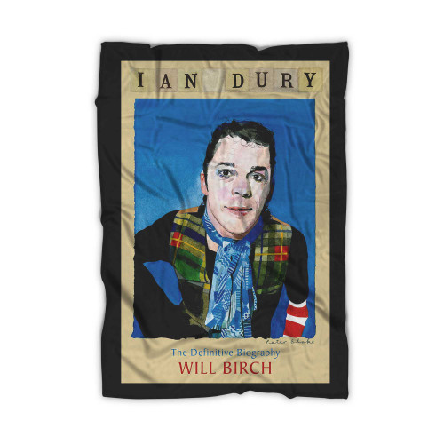 Ian Dury The Definitive Biography  Blanket