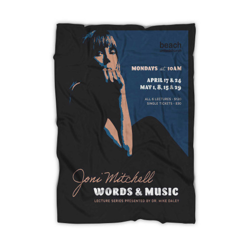 Joni Mitchell Words & Music Lecture Series Beach United Church Blanket