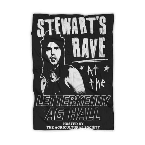 Letterkenny Stewarts Rave Blanket