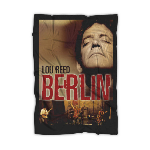 Lou Reed'S Berlin Poster Blanket