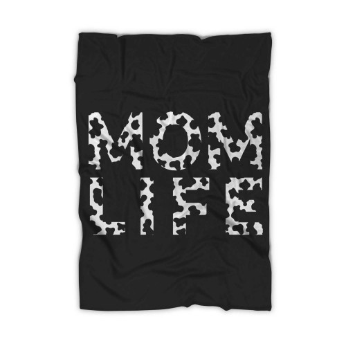 Mom Life Cow Print Farm Life Blanket