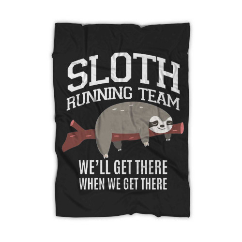 Sloth Running Team We Get There Blanket