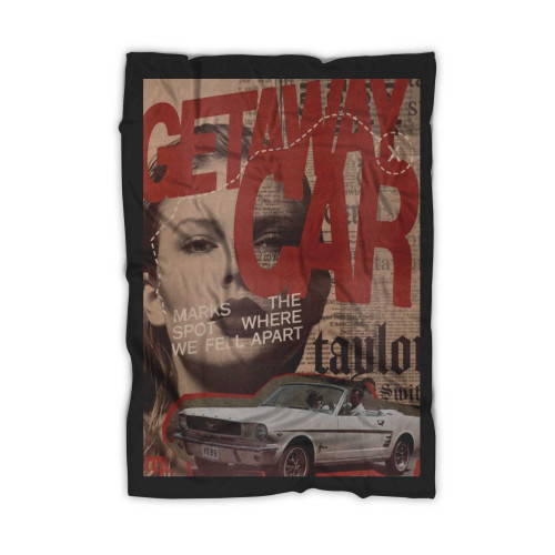 Taylor Swift Getaway Car Album Blanket