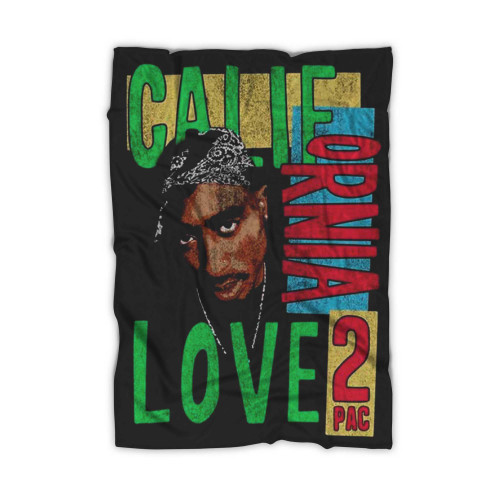 Tupac California Love Blanket