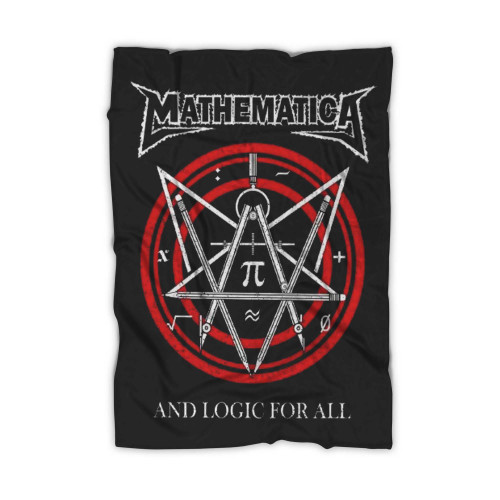 Mathematica And Logic For All Funny Rock 1 Blanket