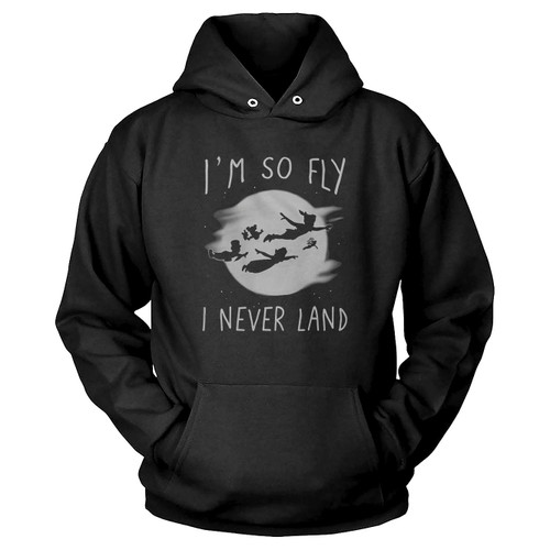 Disney Peter Pan I'M So Fly I Never Land Hoodie