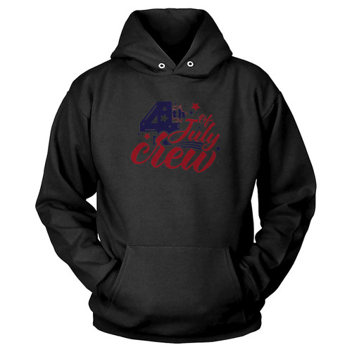 Family 4Th Of July Fourth Of July Crew Independence Hoodie