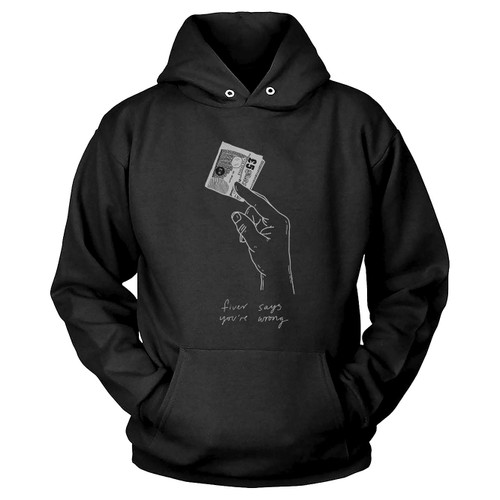 Fiver Says You'Re Wrong Hoodie
