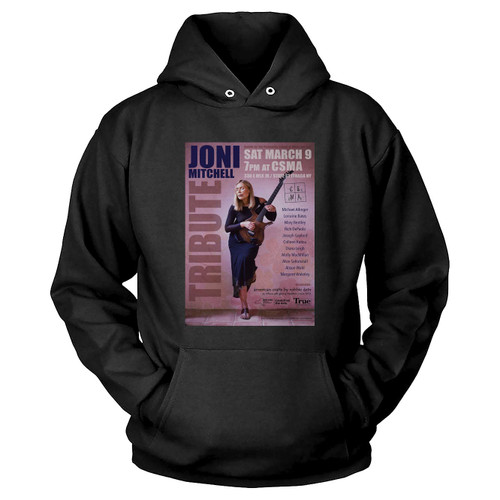 Joni Mitchell Tribute Benefit Concert Poster Hoodie