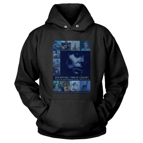 Joni Mitchell Tribute Livestream Fundraiser For Save The Children Poster Hoodie