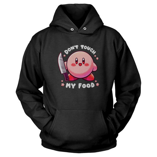 Kirby Don'T Touch My Food Poyo Hoodie