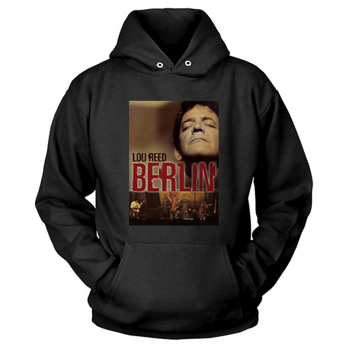 Lou Reed'S Berlin Poster Hoodie