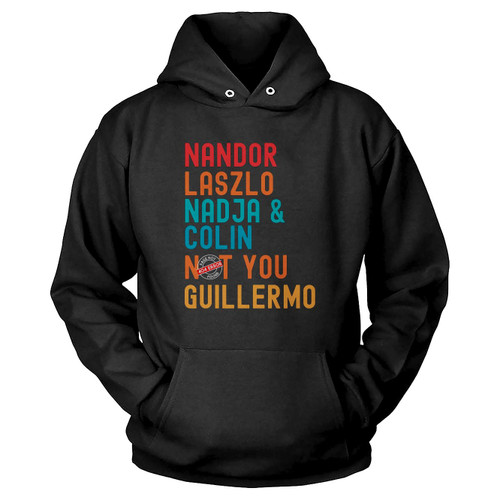 Nandor Laszlo Nadja And Colin Not You Guillermo We Do In The Shadows Vintage Hoodie