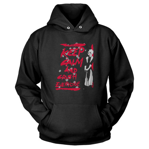 Cruella Keep Calm And Crush 1 Hoodie