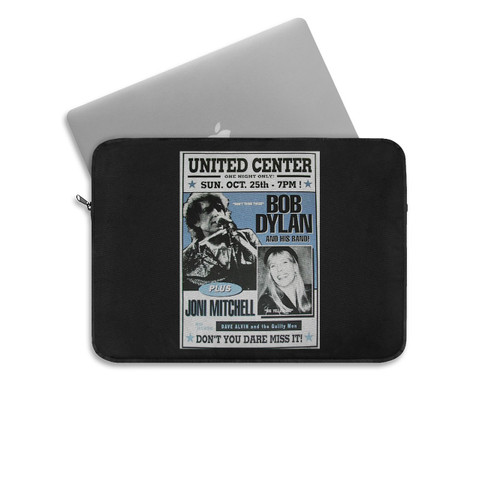 Bob Dylan Joni Mitchell Dave Alvin United Center Chicago Official Laptop Sleeve