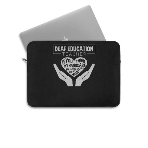 Deaf Education Special Ed Teacher Laptop Sleeve