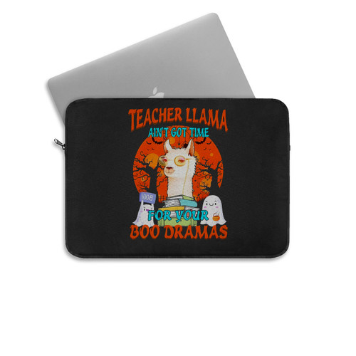 Halloween Teacher Llama Ain'T Got Time For Your Boo Dramas Vintage Laptop Sleeve