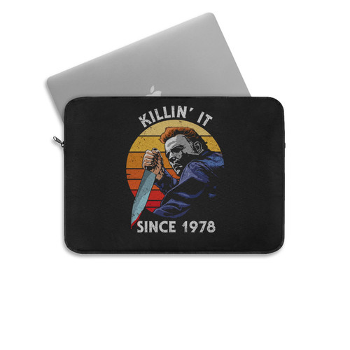 Killin' It Since 1978 Halloween Michael Myers Laptop Sleeve