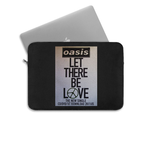 Oasis Let There Be Love Oasis Band Let There Be Love Liam Gallagher Oasis Laptop Sleeve
