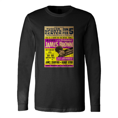 1967 James Brown Concert Style New Metal Sign Tucson Arizona Long Sleeve T-Shirt Tee