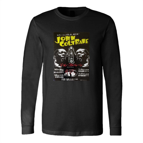 John Coltrane Exceptionally Rare 1966 Japan Tour Concert Long Sleeve T-Shirt Tee