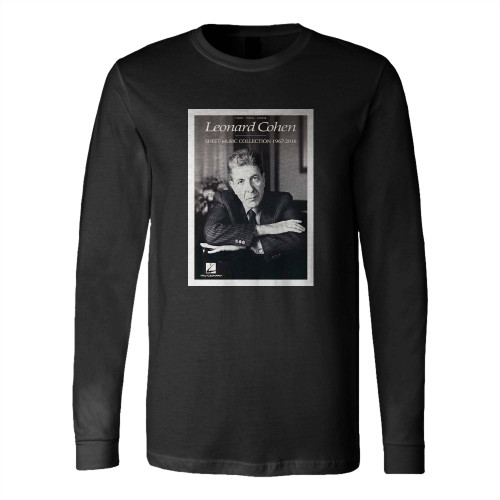 Leonard Cohen Sheet Music Collection 19672016 Long Sleeve T-Shirt Tee