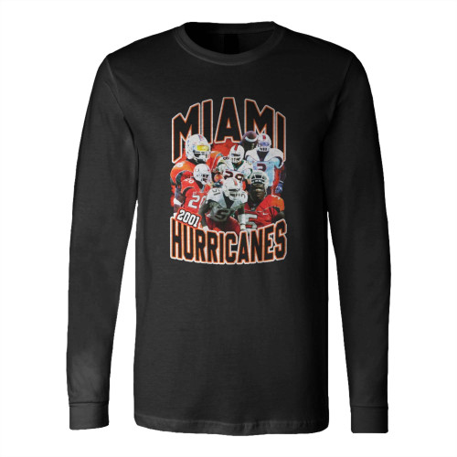 Miami Hurricanes 2001 Football Long Sleeve T-Shirt Tee
