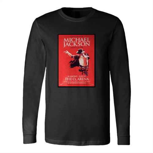 Michael Jackson Original Poster Promoting The This Is It Tour Long Sleeve T-Shirt Tee