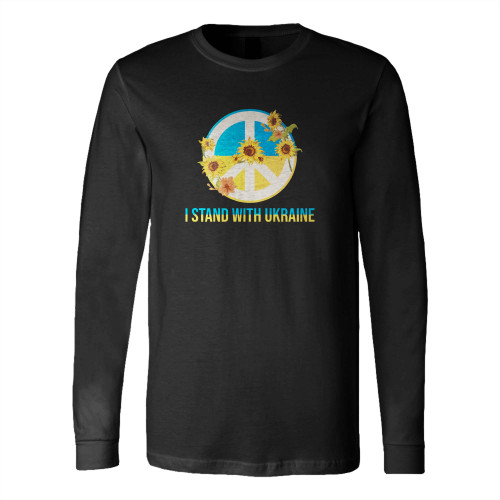 Peace L Support Ukraine I Stand With Ukraine Long Sleeve T-Shirt Tee