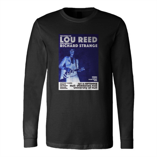 Richard Strange Performs The Songs Of Lou Reed Poster Long Sleeve T-Shirt Tee