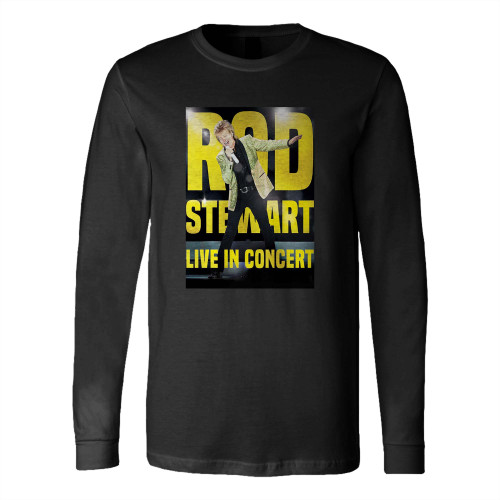 Rod Steward Singer Concert Long Sleeve T-Shirt Tee