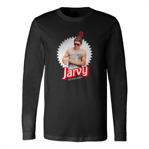 Seth Jarvis Come On Jarvy Let'S Go Party Long Sleeve T-Shirt Tee