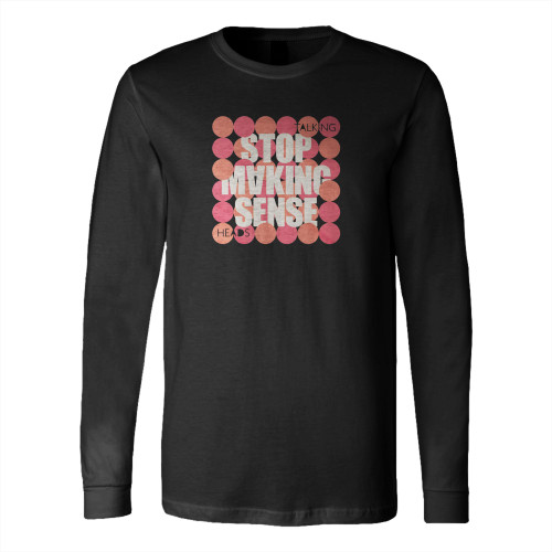 Stop Making Sense Talking Heads Retro Rock Long Sleeve T-Shirt Tee