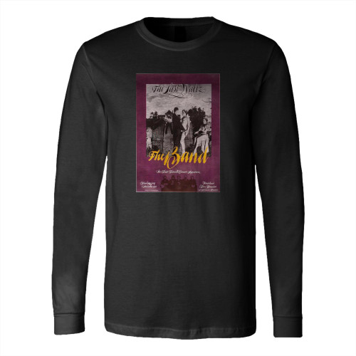 The Band Vintage Concert From Winterland Long Sleeve T-Shirt Tee