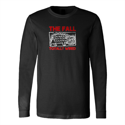 The Fall Totally Wired Long Sleeve T-Shirt Tee