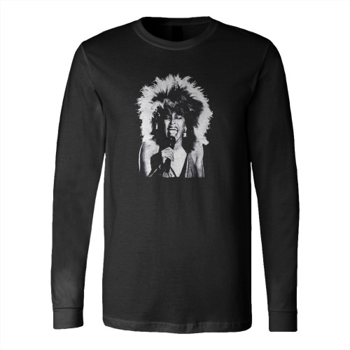 Tina Turner Concert Long Sleeve T-Shirt Tee