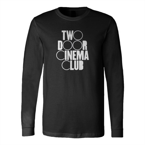 Two Door Cinema Club Inspired Long Sleeve T-Shirt Tee