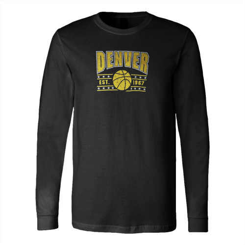 Vintage Denver Basketball Retro Est 1967 Long Sleeve T-Shirt Tee