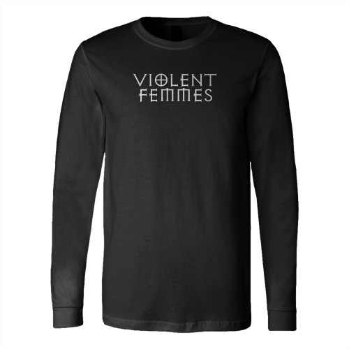 Violent Femmes Band Logo Long Sleeve T-Shirt Tee
