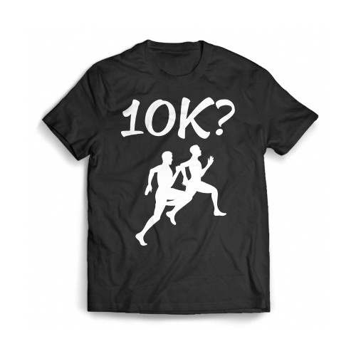 10K Run Running Runners Mens T-Shirt Tee