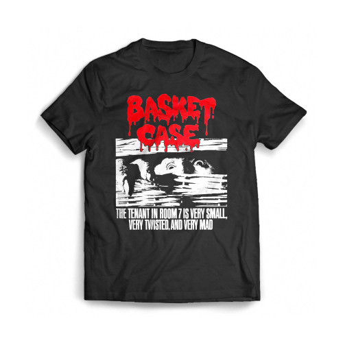 Basket Case The Tenant In Room 7 Is Very Small Mens T-Shirt Tee