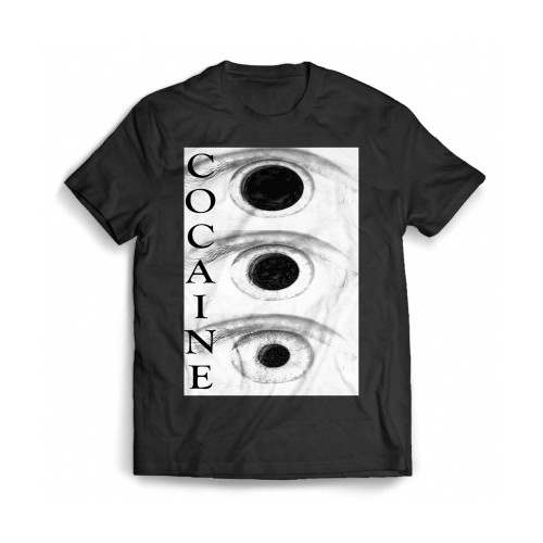 Cocaine Effect On Eyes Mens T-Shirt Tee