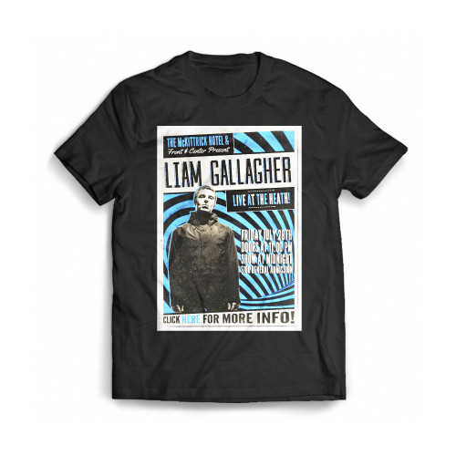 Liam Gallagher'S Secret Show Is At Mckittrick Hotel Mens T-Shirt Tee