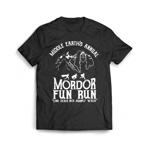 Middle Earth'S Annual Mordor Fun Run One Does Simply Not Walk Mens T-Shirt Tee