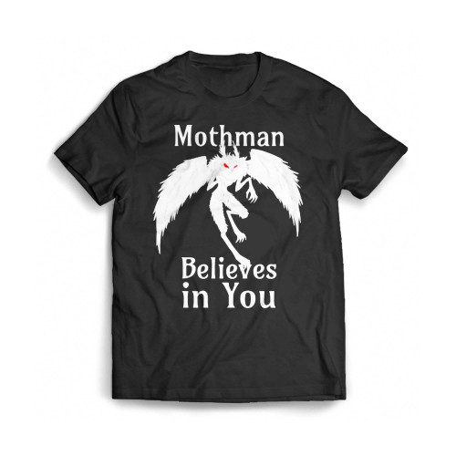 Mothman Believes In You Mothman Mens T-Shirt Tee