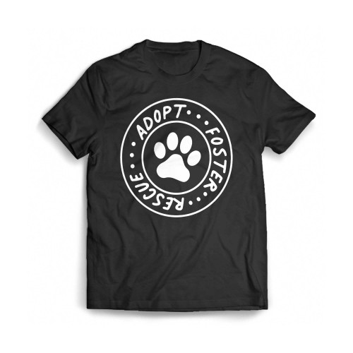 Rescue Adopt Foster Dog Mens T-Shirt Tee