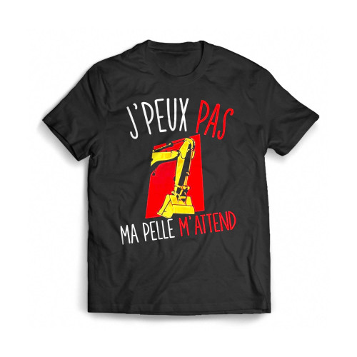 Tractopelle I Can'T My Pelle Mens T-Shirt Tee