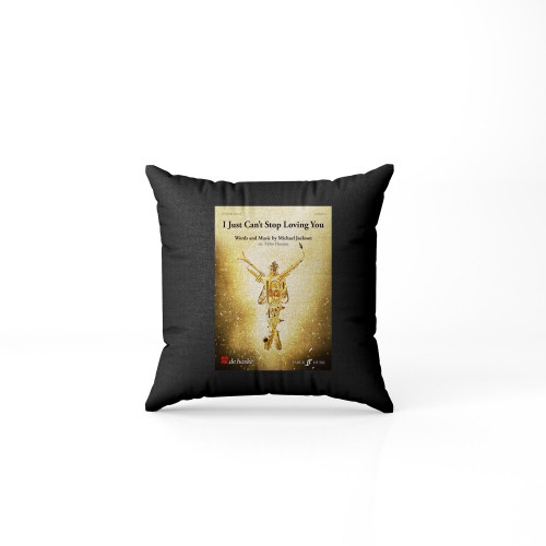 I Just Can'T Stop Loving You Poster Pillow Case Cover