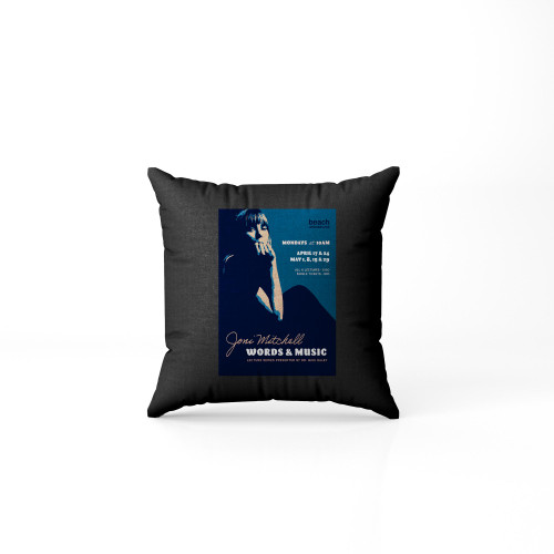Joni Mitchell Words & Music Lecture Series Beach United Church Pillow Case Cover